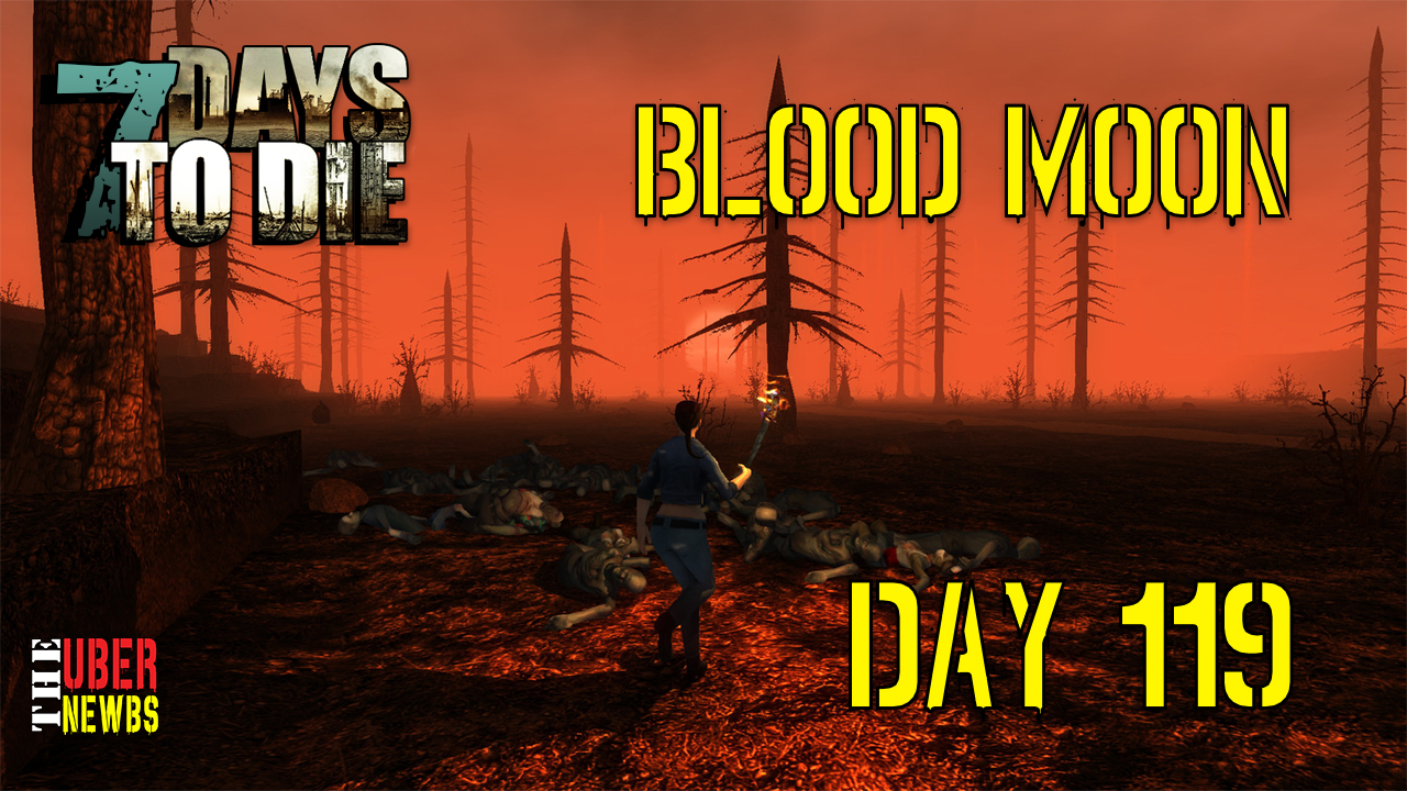 7 Days to Die Blood Moon